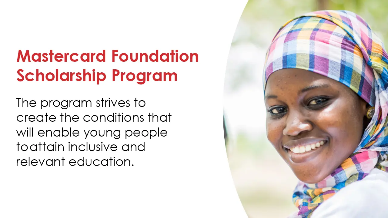 Mastercard Foundation Scholarship Program 2024 Fully Funded